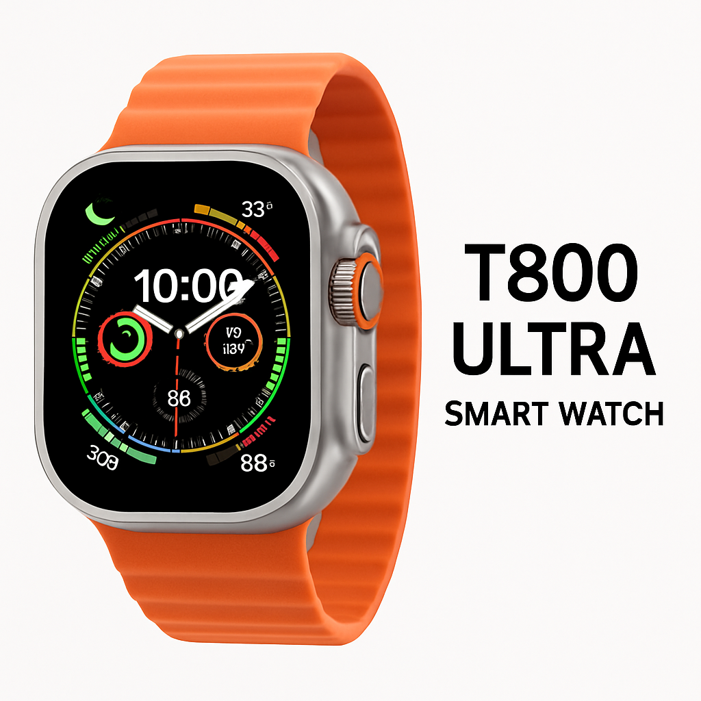 T800 Ultra Smart Watch – HD Display | Waterproof | Fitness Tracker | Long Battery Life